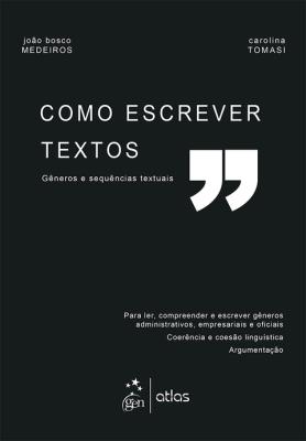 Como escrever textos [recurso eletrônico]