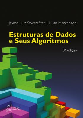 Estruturas de dados e seus algoritmos [recurso eletrônico]