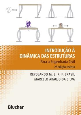 Introdução á dinâmica das estruturas [recurso eletrônico]