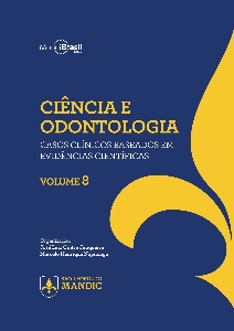 Ciência e Odontologia : casos clínicos baseados em evidências científicas