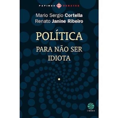 Política : para não ser idiota